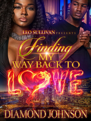 cover image of Finding My Way Back to Love